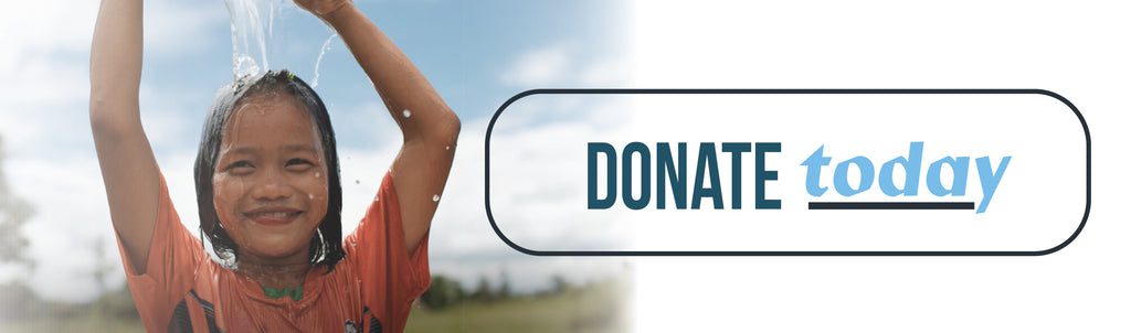 A smiling child plays in splashing water under a blue sky. Next to the child, large text reads DONATE today with today highlighted in light blue.